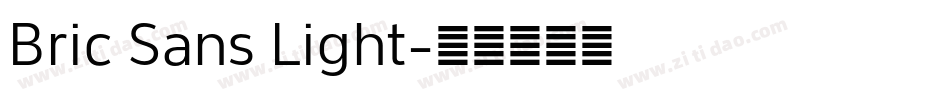 Bric Sans Light字体转换